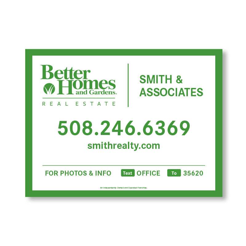 Better Homes and Gardens Real Estate Signs Dee Sign®