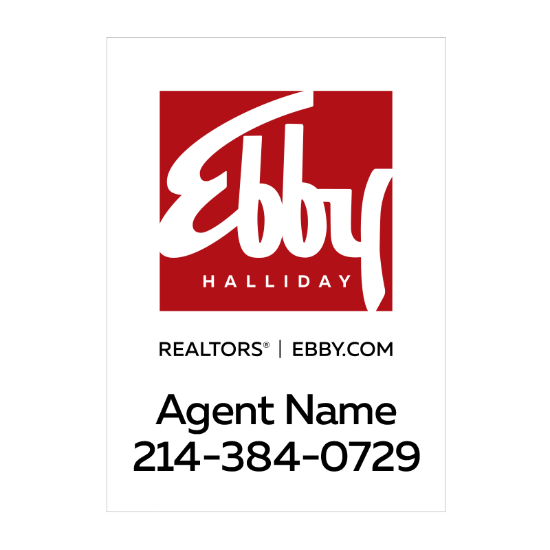 Ebby Halliday Realtors® Agents Model 28X20_HP_218 in Dee Sign®