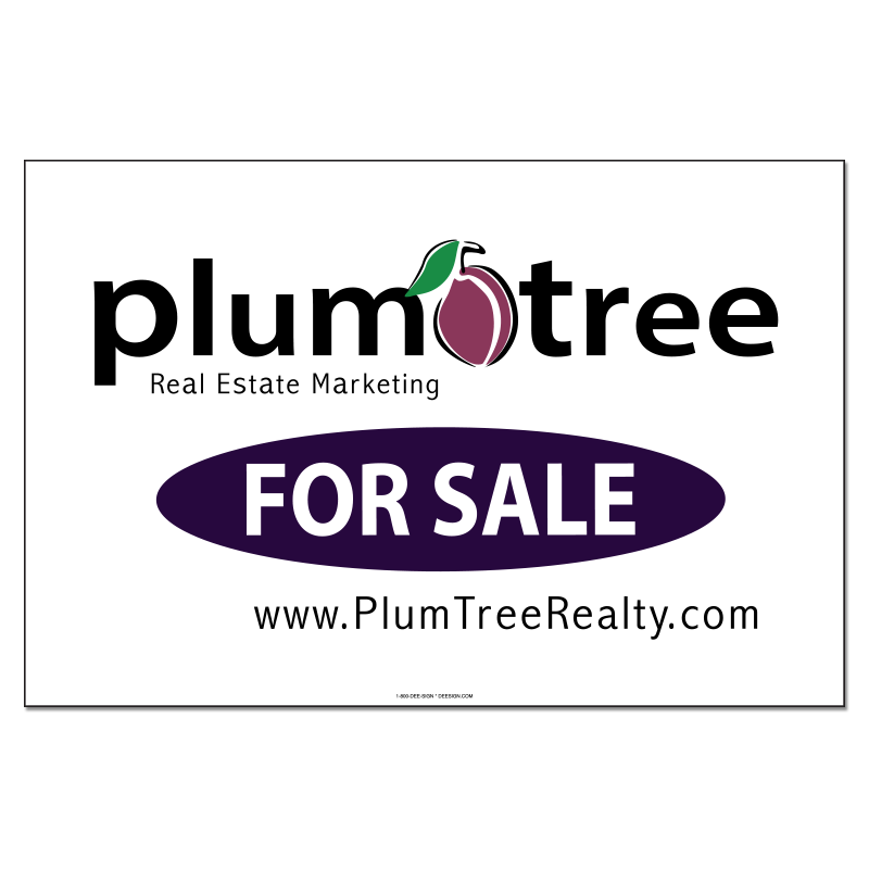 Plum Tree Realty Model 20X30_REP_177 in Dee Sign®