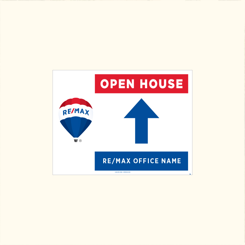 Open House Signs for REMAX Dee Sign®